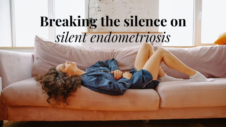 Breaking the silence on silent endometriosis